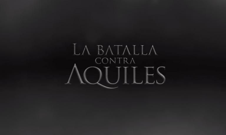 #LaBatallaContraAquiles
