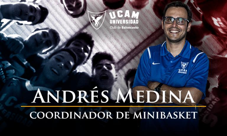 Andrés Medina se convierte en el nuevo Coordinador de Minibasket del UCAM Murcia CB