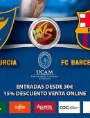 Desde 25 euros tu entrada para el UCAM Murcia – FC Barcelona Lassa