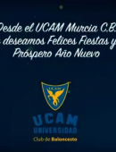 ¡El UCAM Murcia CB os desea unas Felices Fiestas!