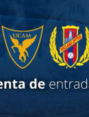 UCAM Murcia - Yeclano: información sobre entradas y acceso de abonados