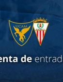 UCAM Murcia - Algeciras: entradas desde 1€