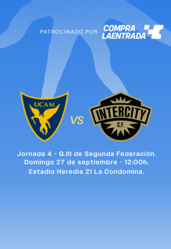 Venta de entradas - UCAM Murcia CF - CF Intercity