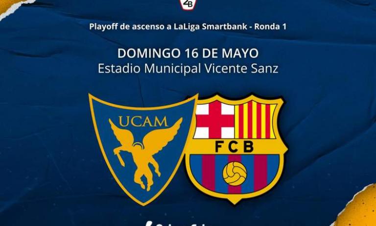 UCAM Murcia - Barça B para comenzar el playoff