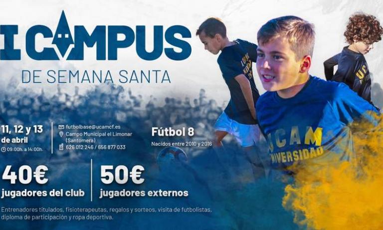 Apúntante al I Campus de Semana Santa del UCAM Murcia CF
